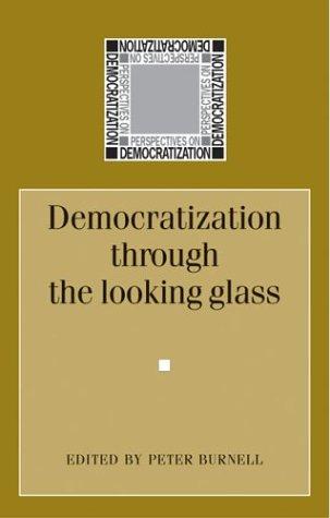 Democratization Through the Looking Glass